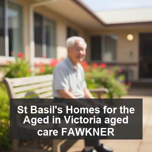 St Basil's Homes for the Aged in Victoria aged care FAWKNER