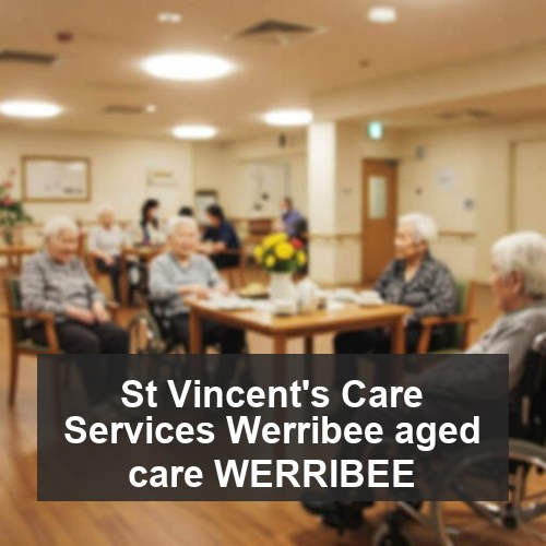 St Vincent's Care Services Werribee aged care WERRIBEE