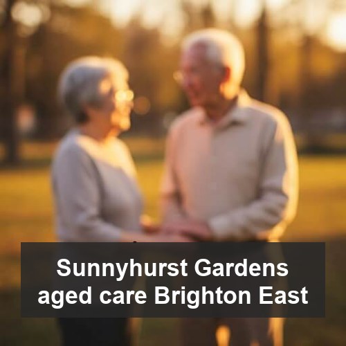 Sunnyhurst Gardens aged care Brighton East