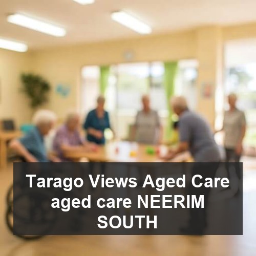 Tarago Views Aged Care aged care NEERIM SOUTH