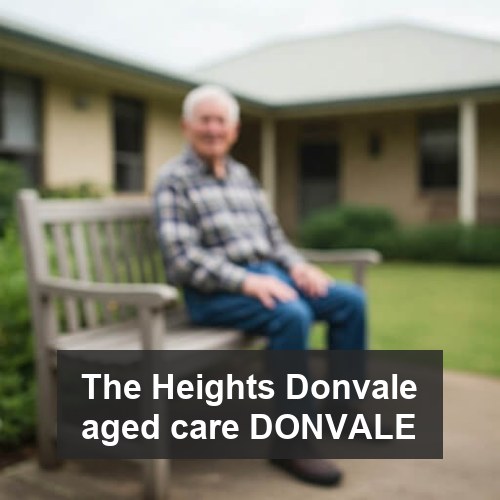 The Heights Donvale aged care DONVALE