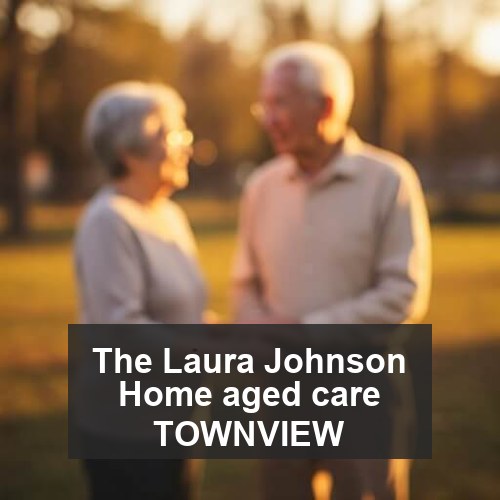 The Laura Johnson Home aged care TOWNVIEW