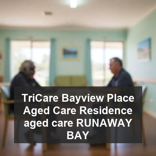 TriCare Bayview Place Aged Care Residence aged care RUNAWAY BAY