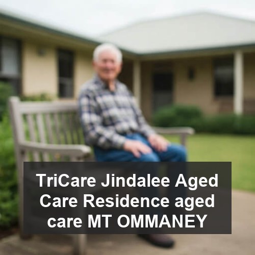 TriCare Jindalee Aged Care Residence aged care MT OMMANEY