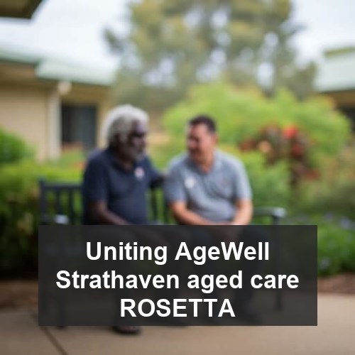 Uniting AgeWell Strathaven aged care ROSETTA