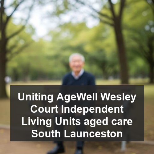 Uniting AgeWell Wesley Court Independent Living Units aged care South Launceston
