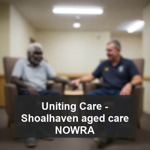 Uniting Care - Shoalhaven aged care NOWRA