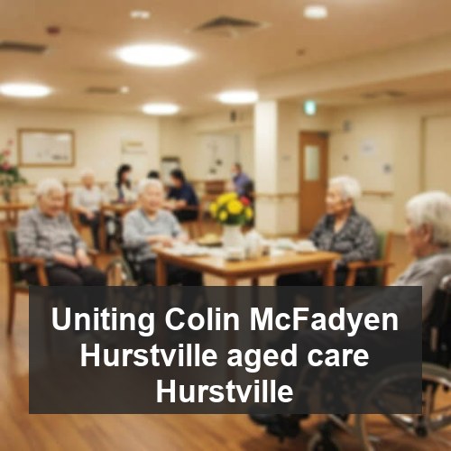 Uniting Colin McFadyen Hurstville aged care Hurstville