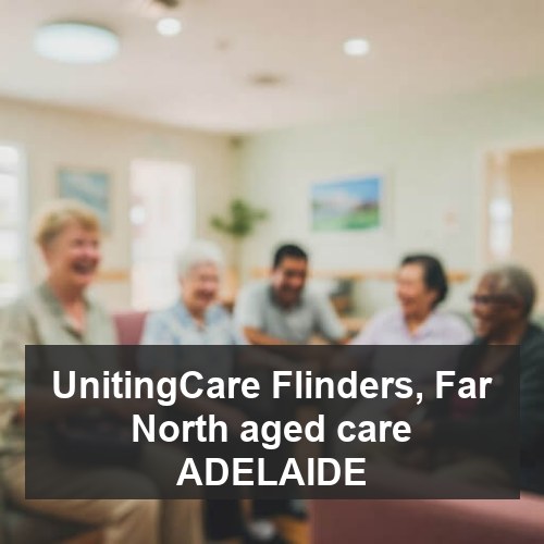UnitingCare Flinders, Far North aged care ADELAIDE