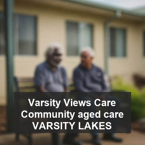 Varsity Views Care Community aged care VARSITY LAKES