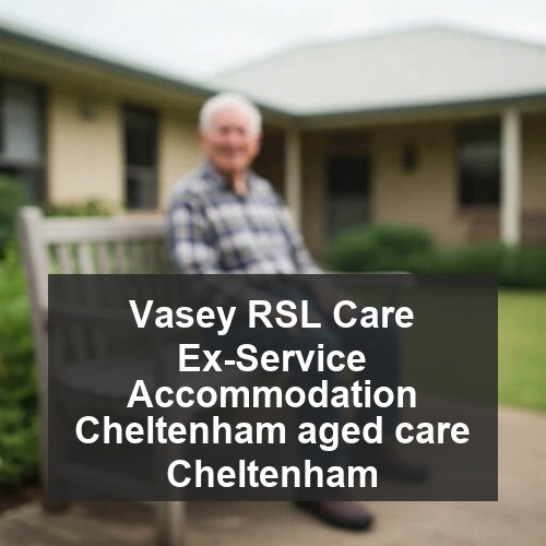 Vasey RSL Care Ex-Service Accommodation Cheltenham aged care Cheltenham