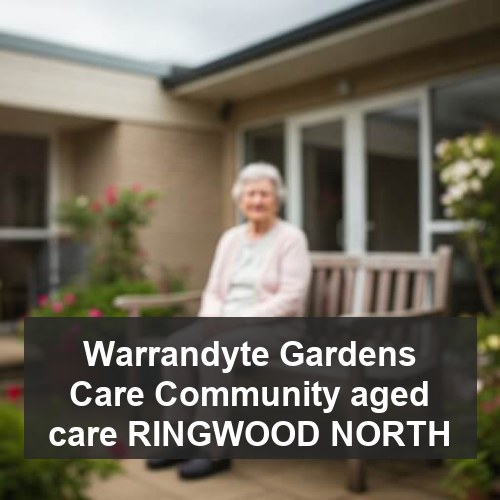Warrandyte Gardens Care Community aged care RINGWOOD NORTH