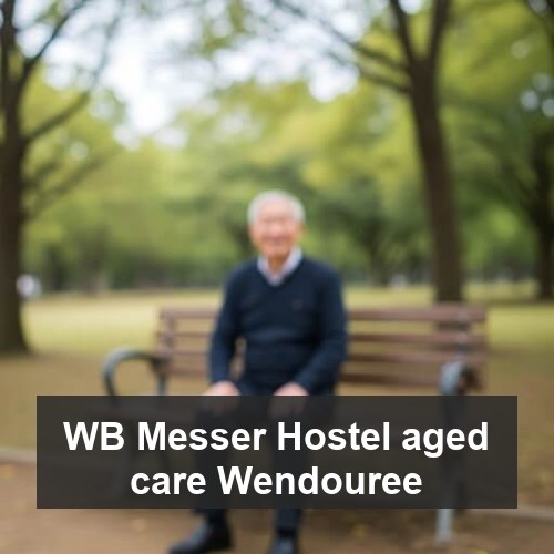 WB Messer Hostel aged care Wendouree