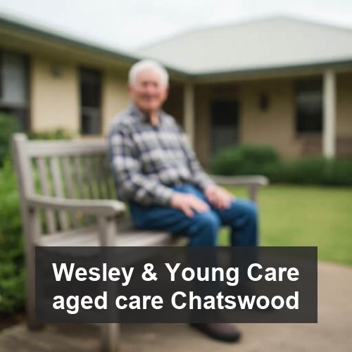 Wesley & Young Care aged care Chatswood