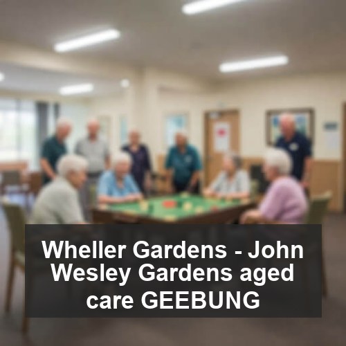 Wheller Gardens - John Wesley Gardens aged care GEEBUNG