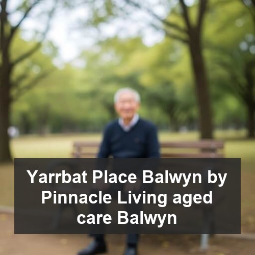 Yarrbat Place Balwyn by Pinnacle Living aged care Balwyn
