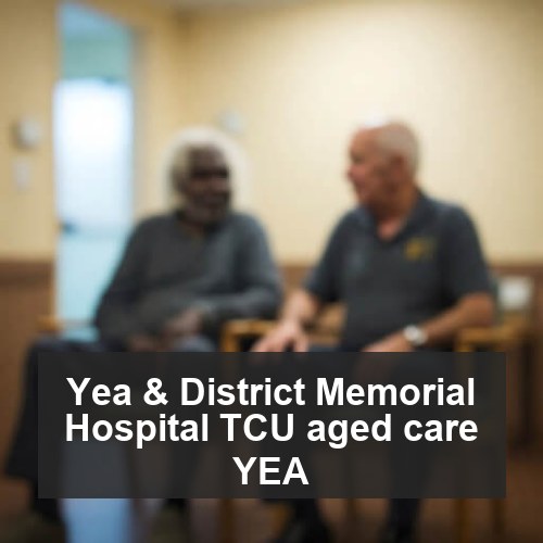 Yea & District Memorial Hospital TCU aged care YEA
